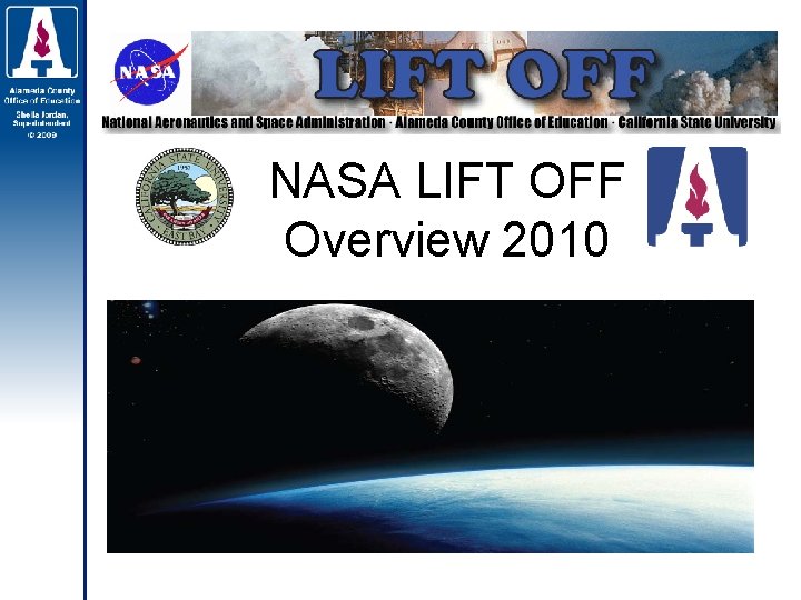 NASA LIFT OFF Overview 2010 