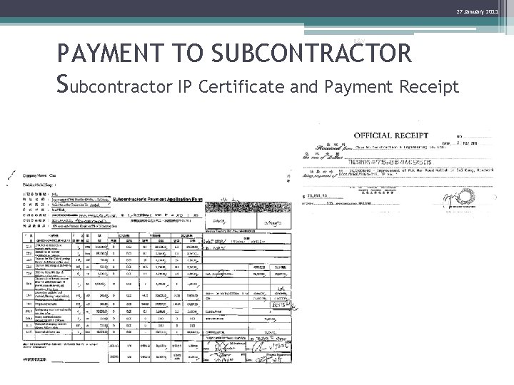 27 January 2011 B&V PAYMENT TO SUBCONTRACTOR Subcontractor IP Certificate and Payment Receipt 