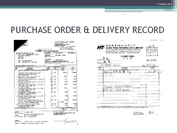 27 January 2011 B&V PURCHASE ORDER & DELIVERY RECORD 