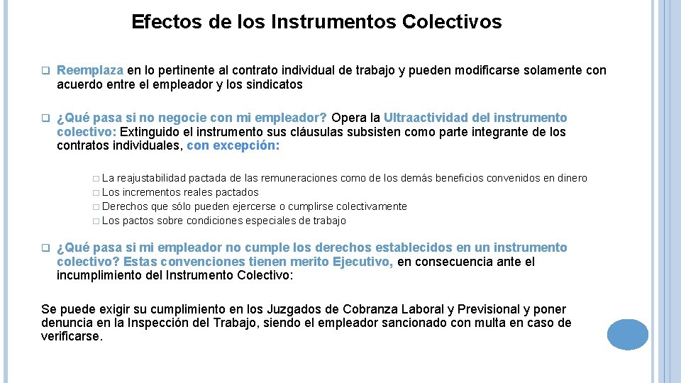 Efectos de los Instrumentos Colectivos q Reemplaza en lo pertinente al contrato individual de