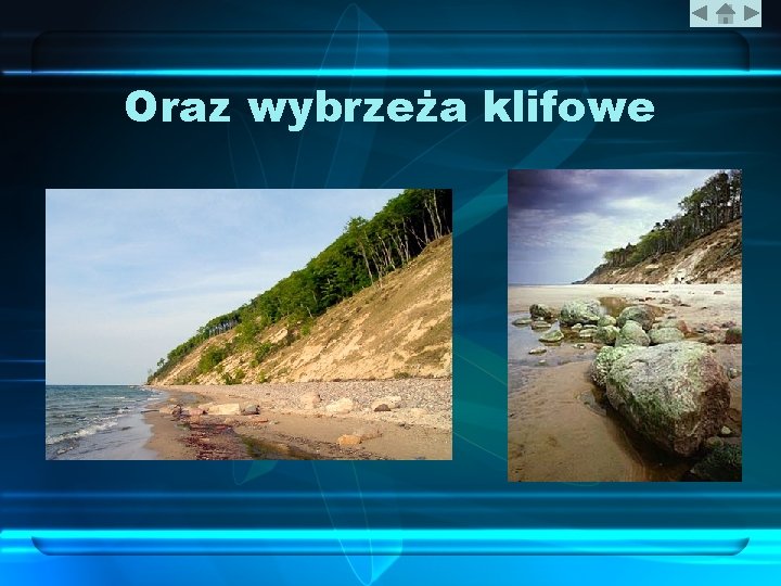 Oraz wybrzeża klifowe 