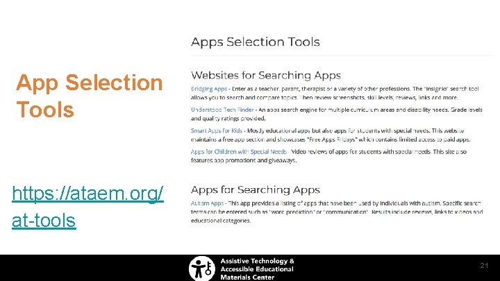 App Selection Tools https: //ataem. org/ at-tools 21 