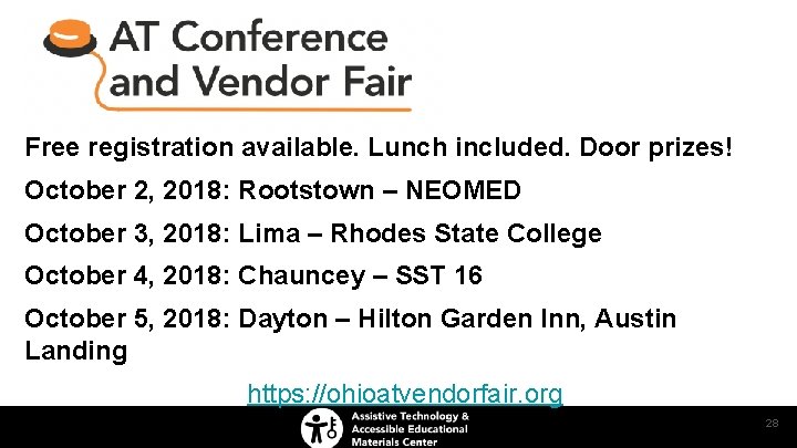 Free registration available. Lunch included. Door prizes! October 2, 2018: Rootstown – NEOMED October