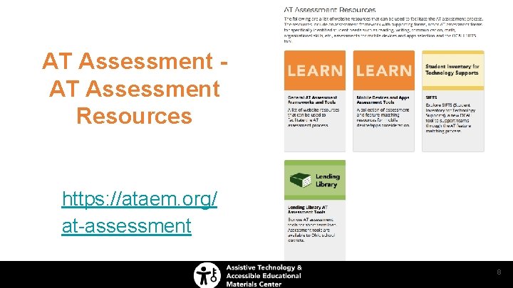 AT Assessment Resources https: //ataem. org/ at-assessment 8 