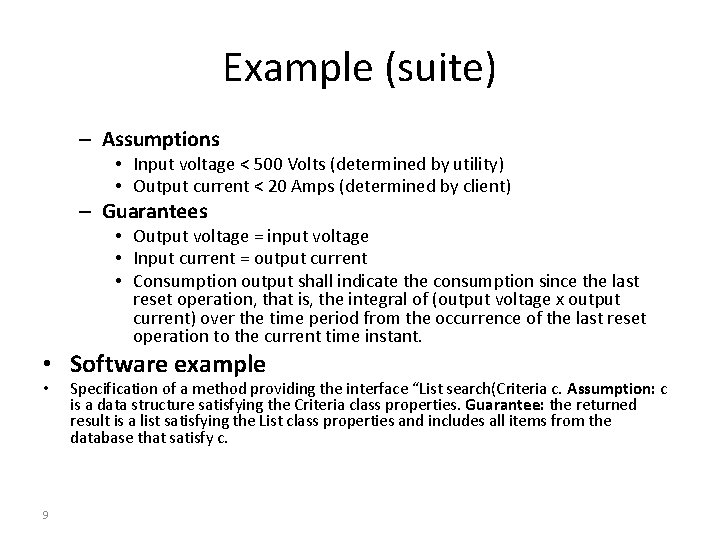 Example (suite) – Assumptions • Input voltage < 500 Volts (determined by utility) •