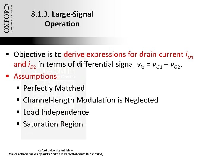 8. 1. 3. Large-Signal Operation § Objective is to derive expressions for drain current