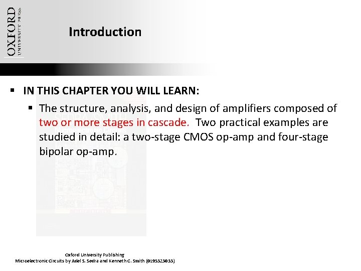 Introduction § IN THIS CHAPTER YOU WILL LEARN: § The structure, analysis, and design