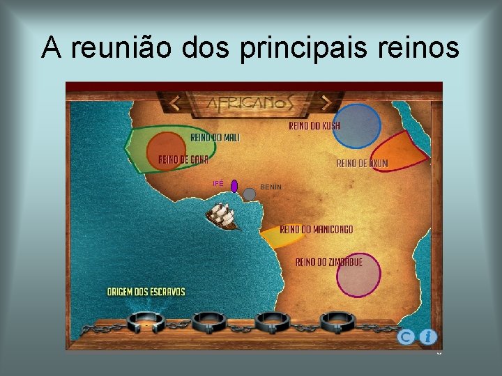 A reunião dos principais reinos IFÉ BENIN A reunião dos principais reinos IFÉ BENIN