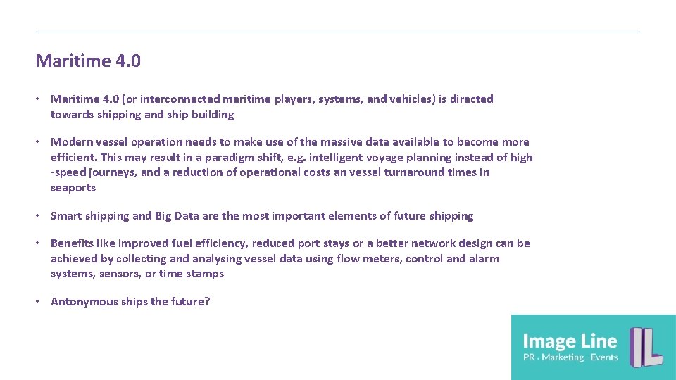 Maritime 4. 0 • Maritime 4. 0 (or interconnected maritime players, systems, and vehicles) Maritime 4. 0 • Maritime 4. 0 (or interconnected maritime players, systems, and vehicles)