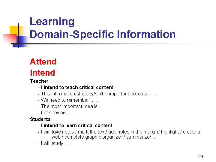 Learning Domain-Specific Information Attend Intend Teacher - I intend to teach critical content -