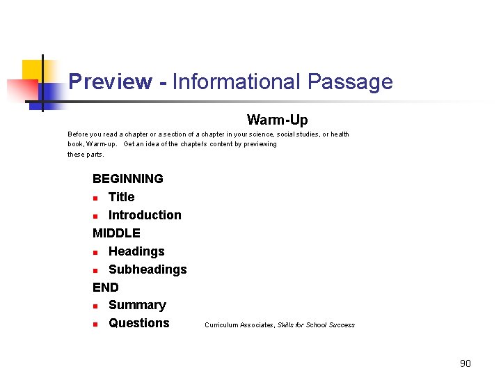 Preview - Informational Passage Warm-Up Before you read a chapter or a section of