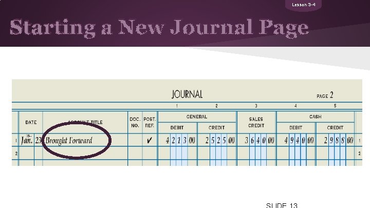 Lesson 3 -4 Starting a New Journal Page Lesson 3 -4 Starting a New Journal Page