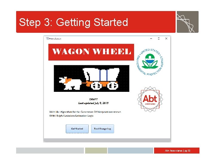 Step 3: Getting Started Abt Associates | pg 32 