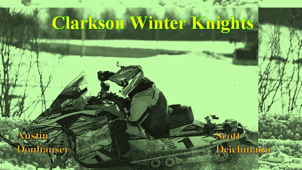 Clarkson Winter Knights Austin Donhauser Scott Deichmann 