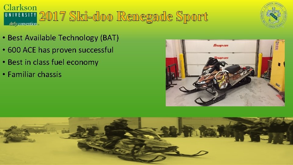 2017 Ski-doo Renegade Sport • Best Available Technology (BAT) • 600 ACE has proven