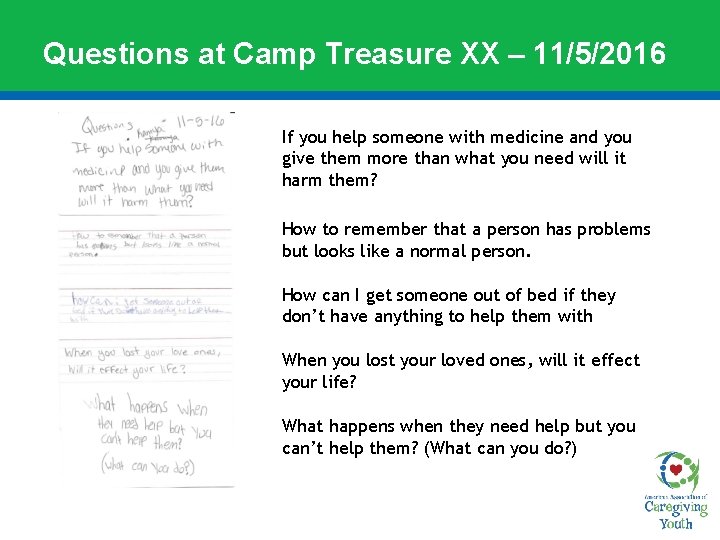 Questions at Camp Treasure XX – 11/5/2016 If you help someone with medicine and