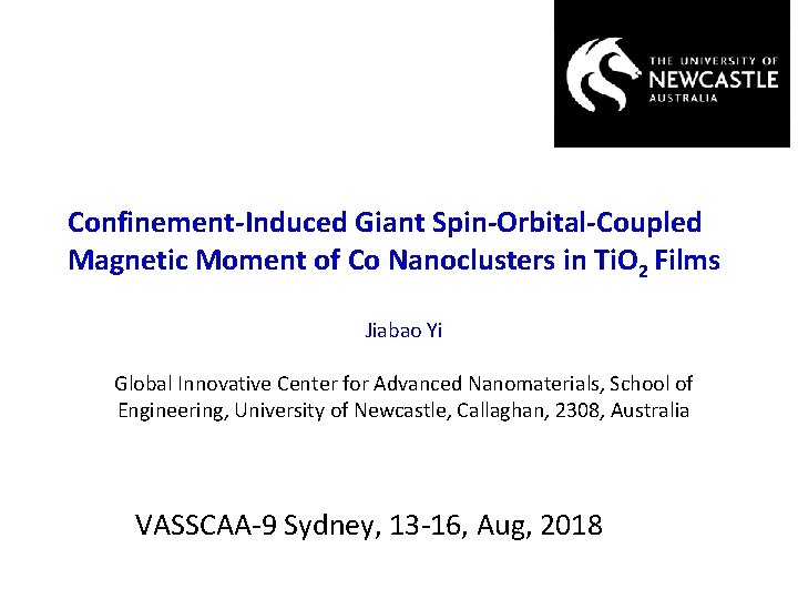 Confinement-Induced Giant Spin-Orbital-Coupled Magnetic Moment of Co Nanoclusters in Ti. O 2 Films Jiabao