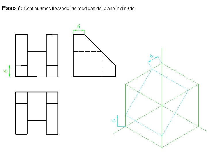 Paso 7: Continuamos llevando las medidas del plano inclinado. 