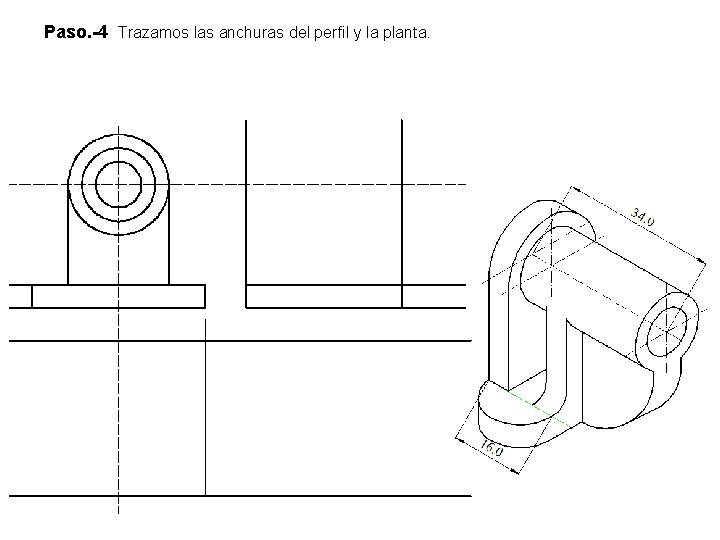 Paso. -4 Trazamos las anchuras del perfil y la planta. 