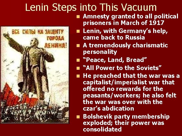 Lenin Steps into This Vacuum n n n n Amnesty granted to all political