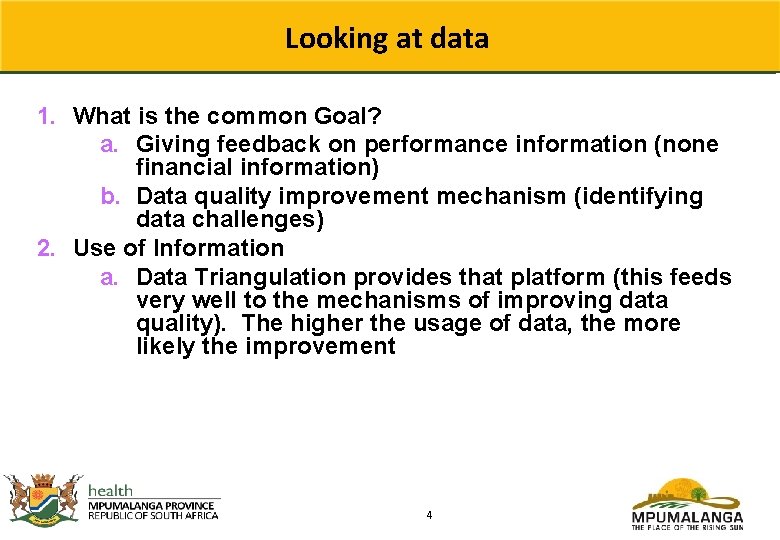 Looking at data 1. What is the common Goal? a. Giving feedback on performance