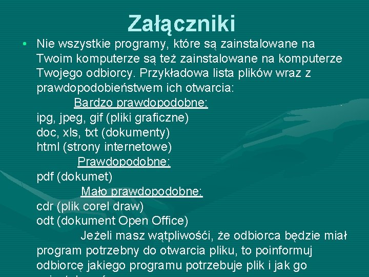 Załączniki • Nie wszystkie programy, które są zainstalowane na Twoim komputerze są też zainstalowane