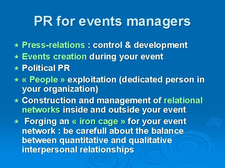 PR for events managers « Press-relations : control & development « Events creation during PR for events managers « Press-relations : control & development « Events creation during