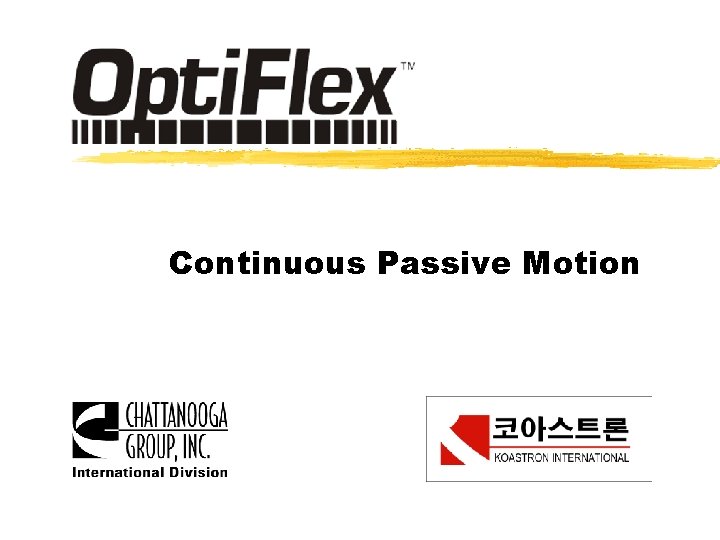 Continuous Passive Motion 