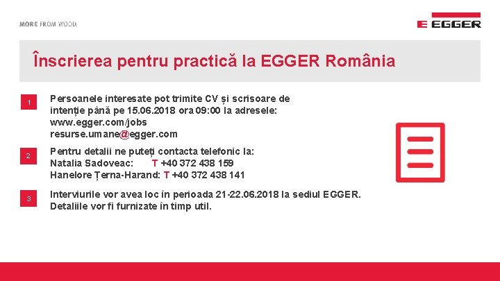 Înscrierea pentru practică la EGGER România 1 2 3 Persoanele interesate pot trimite CV