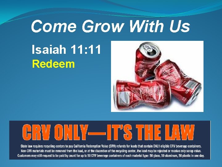Come Grow With Us Isaiah 11: 11 Redeem 