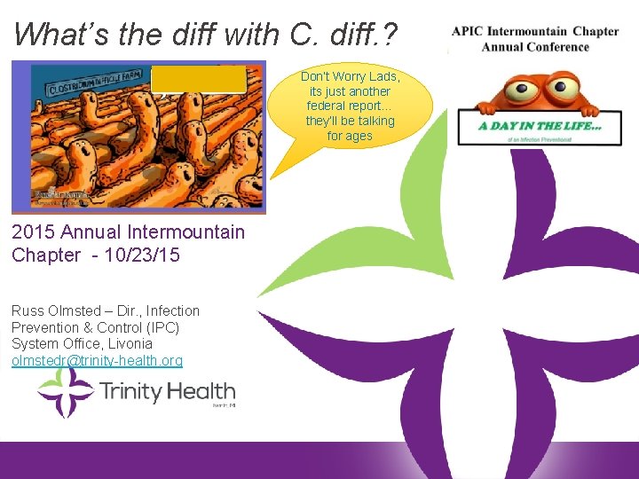 What’s the diff with C. diff. ? Don’t Worry Lads, its just another federal