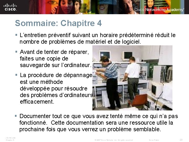 Sommaire: Chapitre 4 § L’entretien préventif suivant un horaire prédéterminé réduit le nombre de