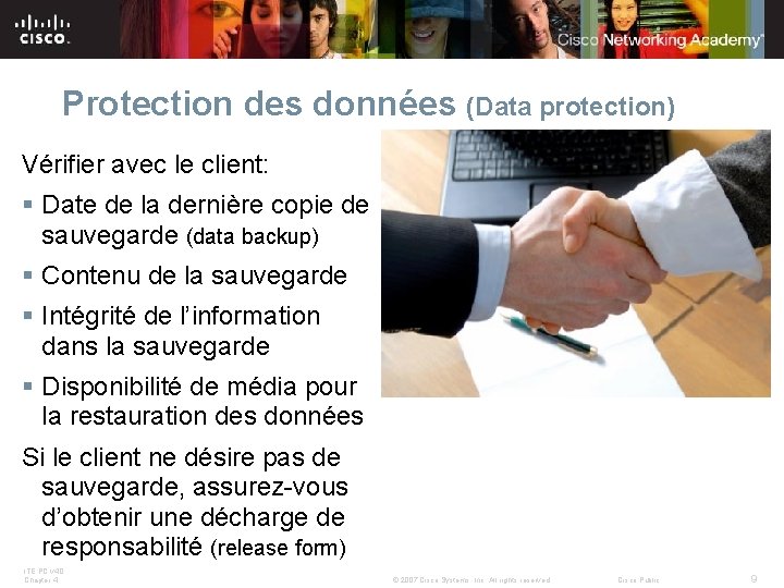 Protection des données (Data protection) Vérifier avec le client: § Date de la dernière