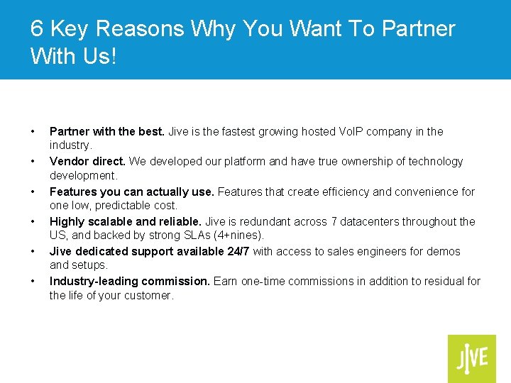 6 Key Reasons Why You Want To Partner With Us! • • • Partner