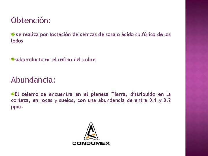Obtención: se realiza por tostación de cenizas de sosa o ácido sulfúrico de los Obtención: se realiza por tostación de cenizas de sosa o ácido sulfúrico de los