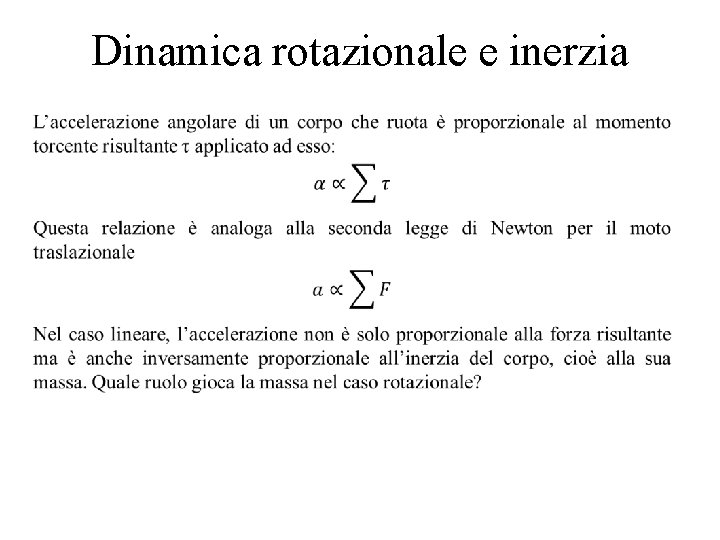 Dinamica rotazionale e inerzia 