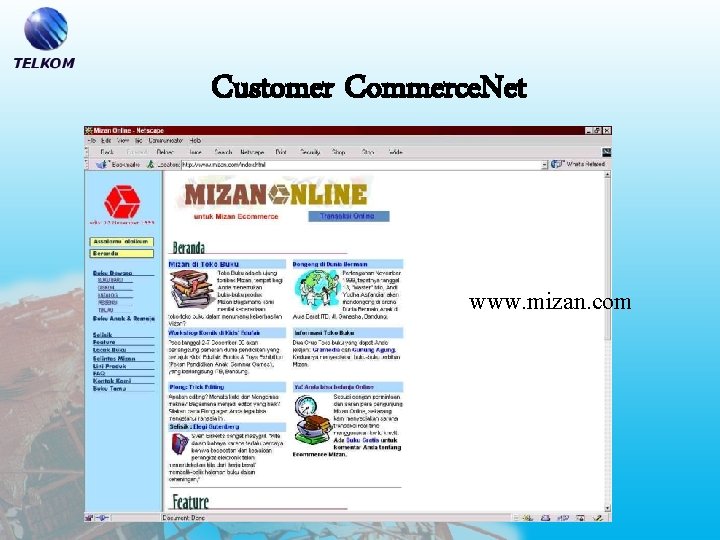 Customer Commerce. Net www. mizan. com 