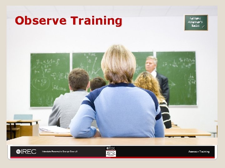 Observe Training Lesson: Assessor’s Tasks Assessor Training 