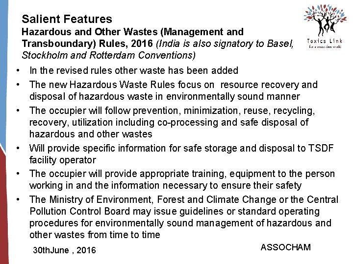 Salient Features Hazardous and Other Wastes (Management and Transboundary) Rules, 2016 (India is also