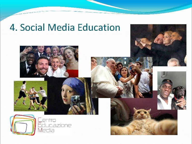 4. Social Media Education 