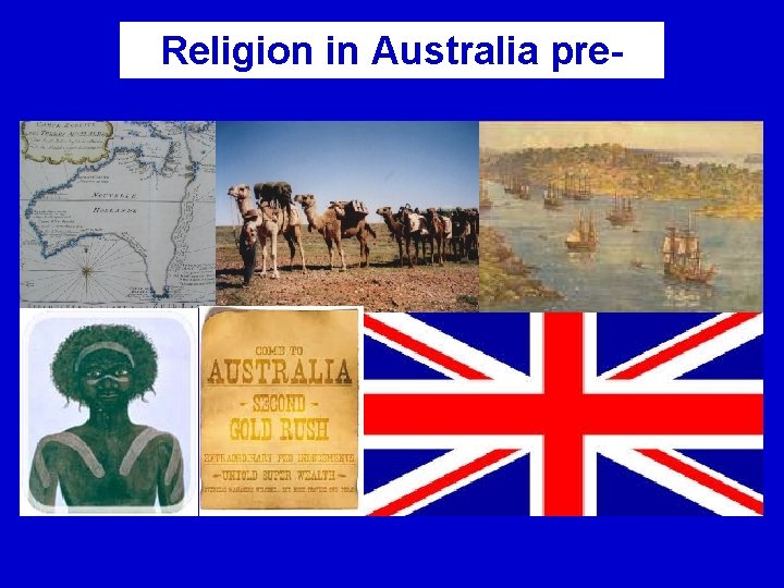 Religion in Australia pre 1945 