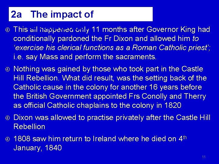 2 a The impact of Sectarianism This all happened only 11 months after Governor