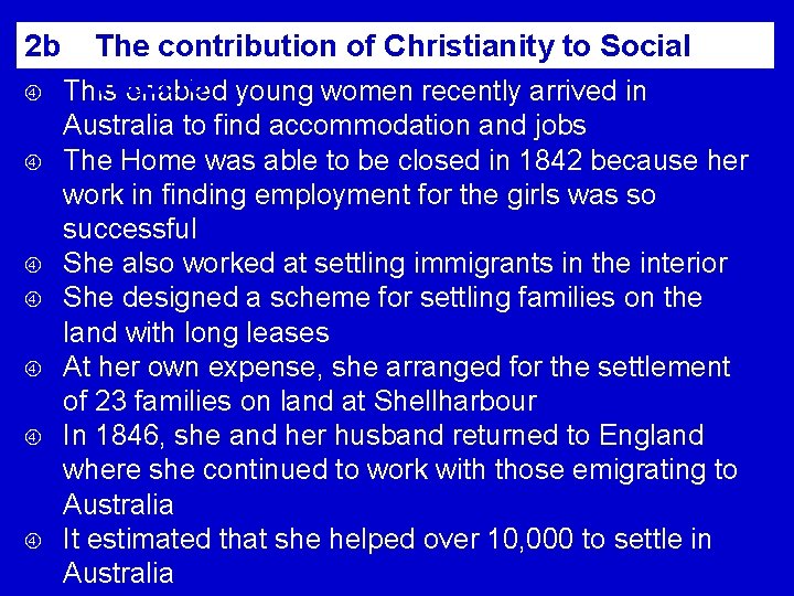 2 b The contribution of Christianity to Social Welfare This enabled young women recently