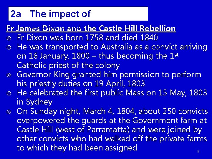 2 a The impact of Sectarianism Fr James Dixon and the Castle Hill Rebellion