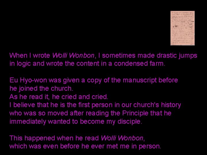When I wrote Wolli Wonbon, I sometimes made drastic jumps in logic and wrote