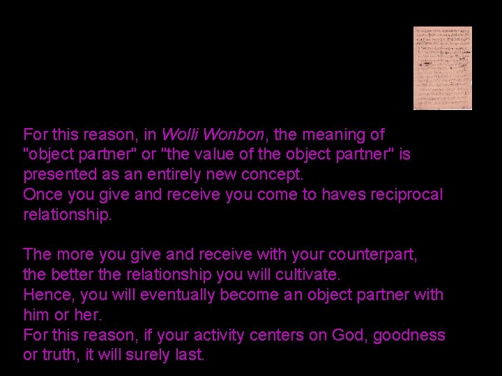For this reason, in Wolli Wonbon, the meaning of "object partner" or "the value