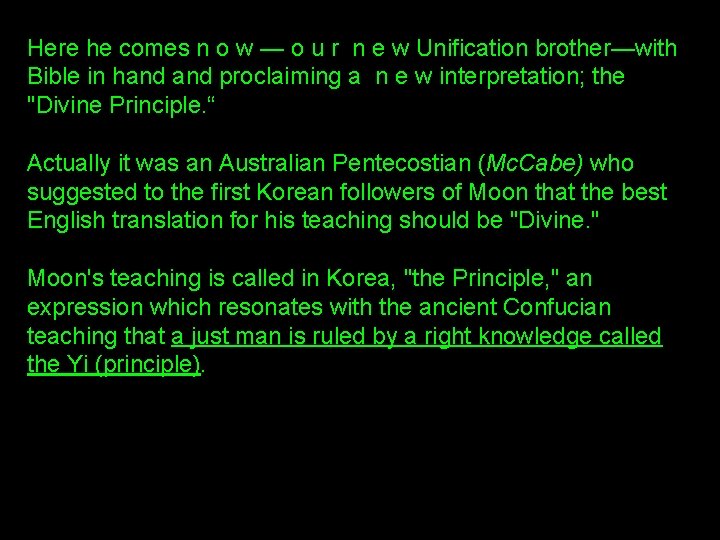 Here he comes n o w — o u r n e w Unification