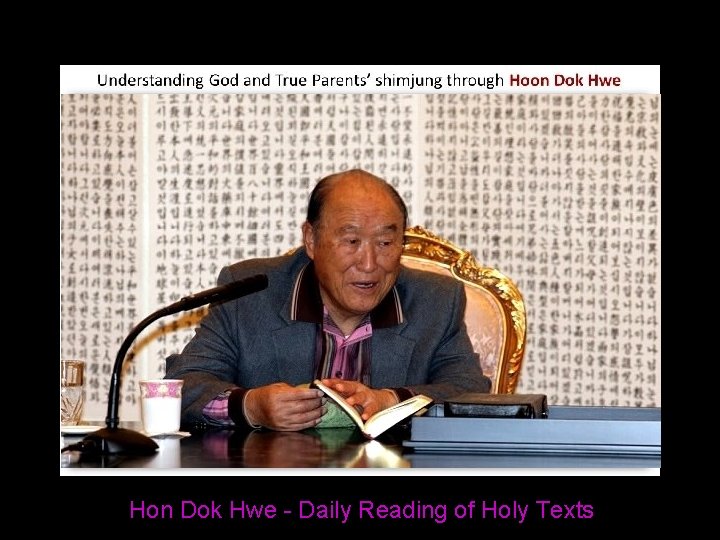 Hon Dok Hwe - Daily Reading of Holy Texts 