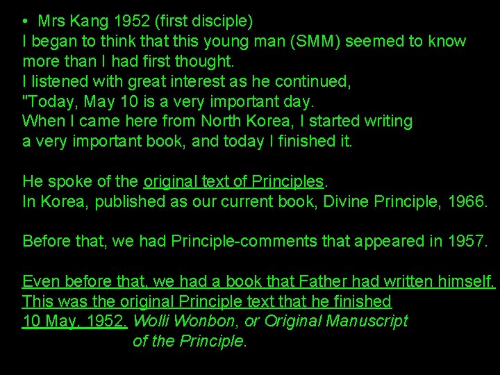  • Mrs Kang 1952 (first disciple) I began to think that this young