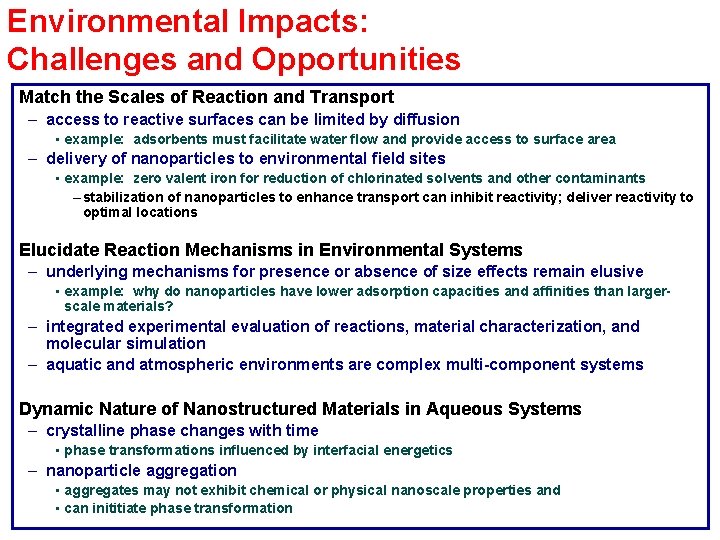 Environmental Impacts: Challenges and Opportunities Match the Scales of Reaction and Transport – access